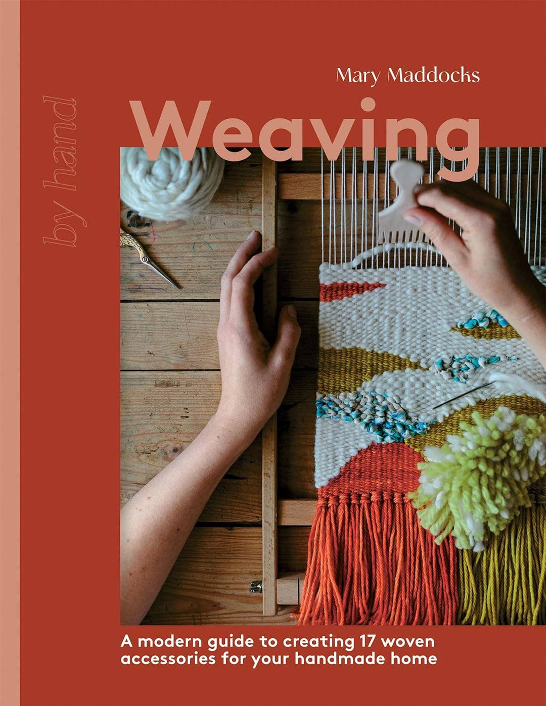 By Hand: Weaving