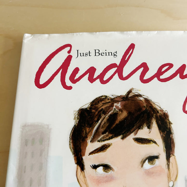 Just Being Audrey Hardcover