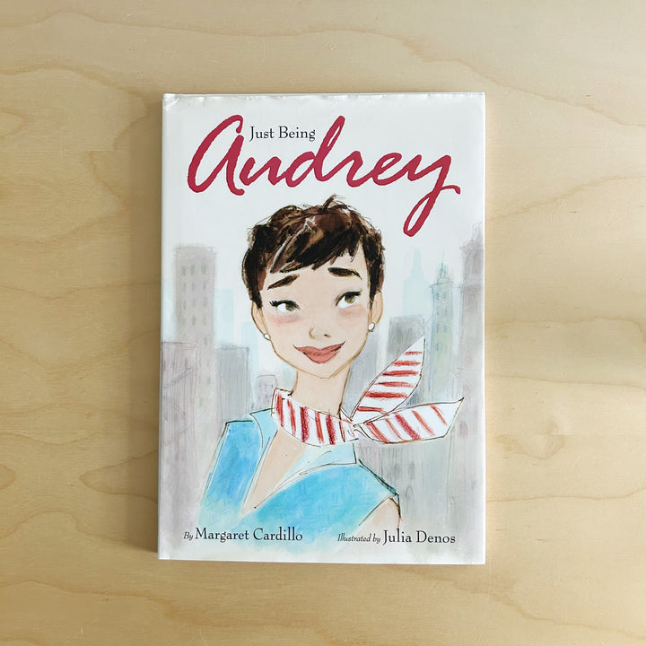 Just Being Audrey Hardcover