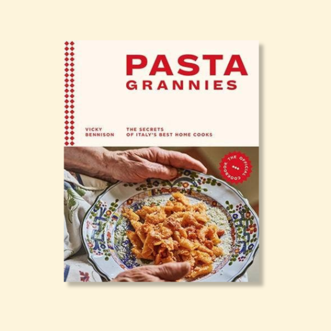 Pasta Grannies: The Official Cookbook