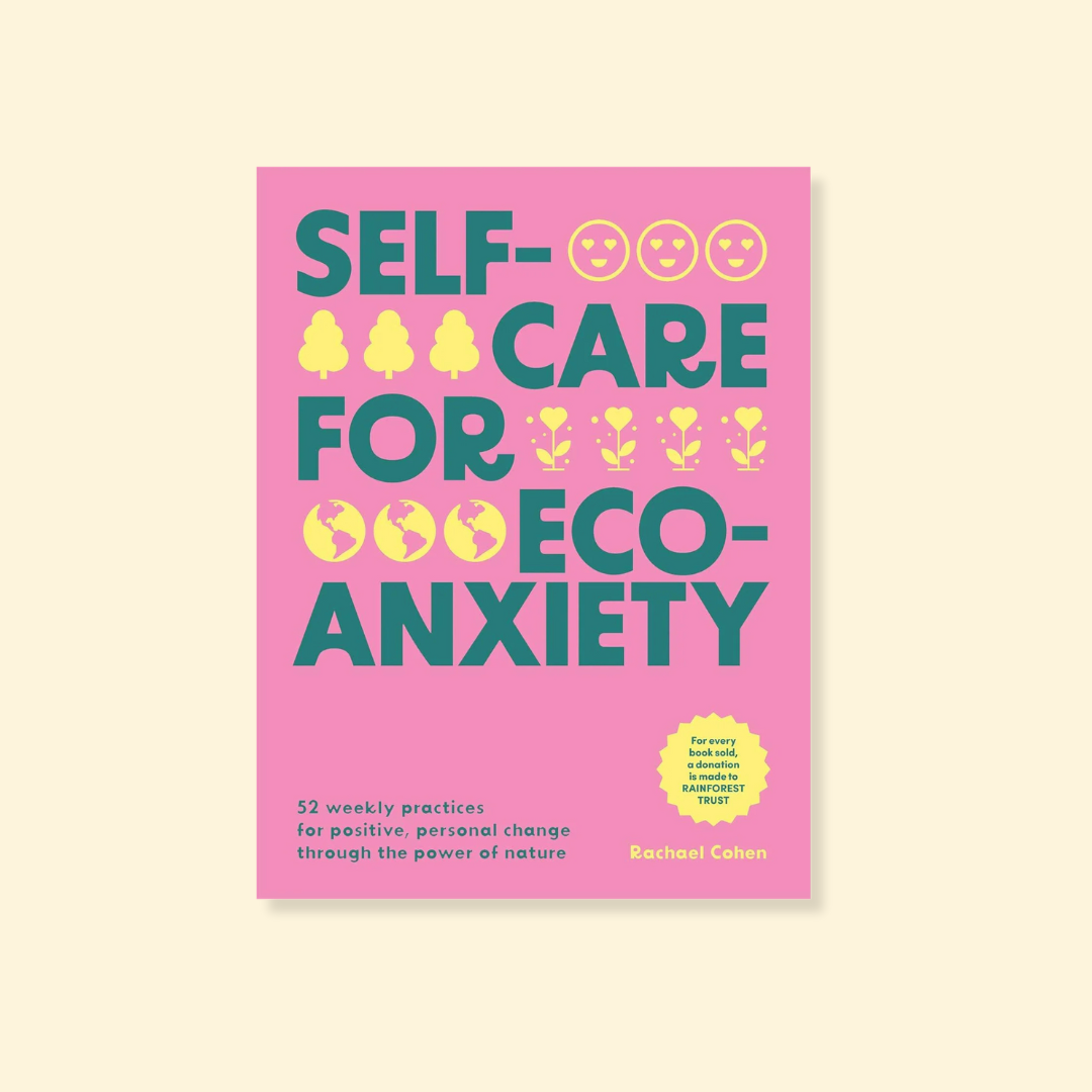 Self-care for Eco-Anxiety