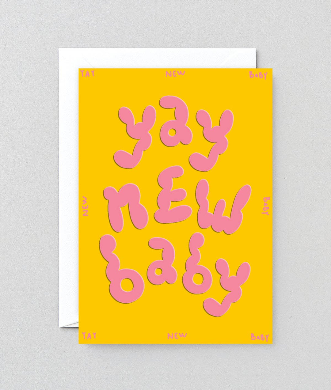 Yay New Baby Embossed Greetings Card