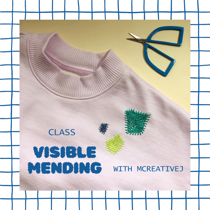 Class 3/13 - Visible Mending